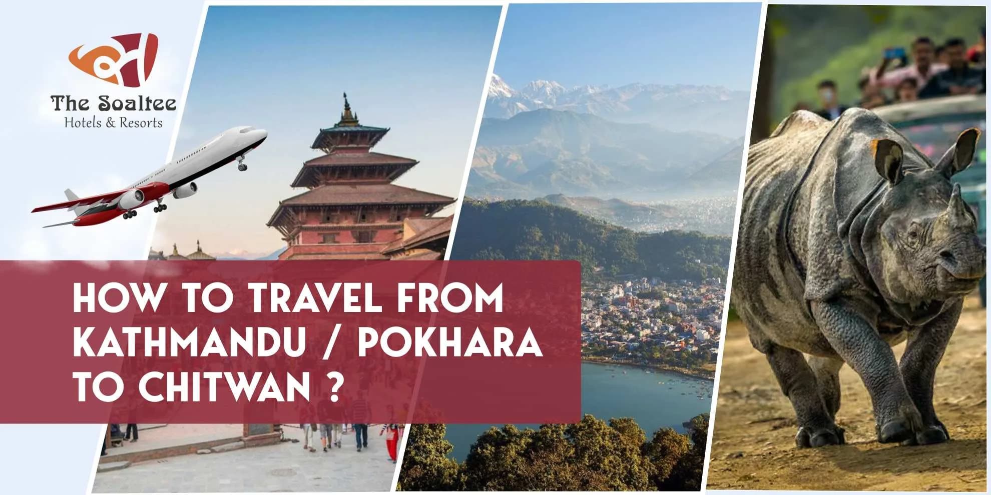 How to Travel from Kathmandu / Pokhara to Chitwan?