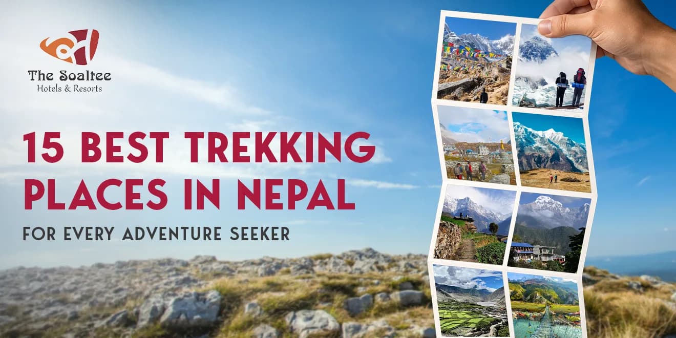 15 Best Trekking Places in Nepal for Every Adventure Seeker