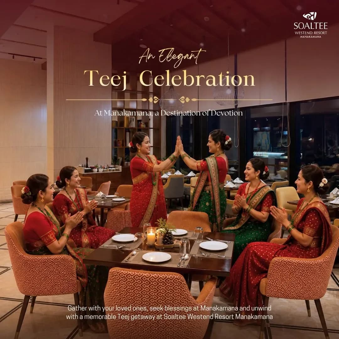 Teej and Dar Celebration 2026 at Soaltee Westend Resort Manakamana