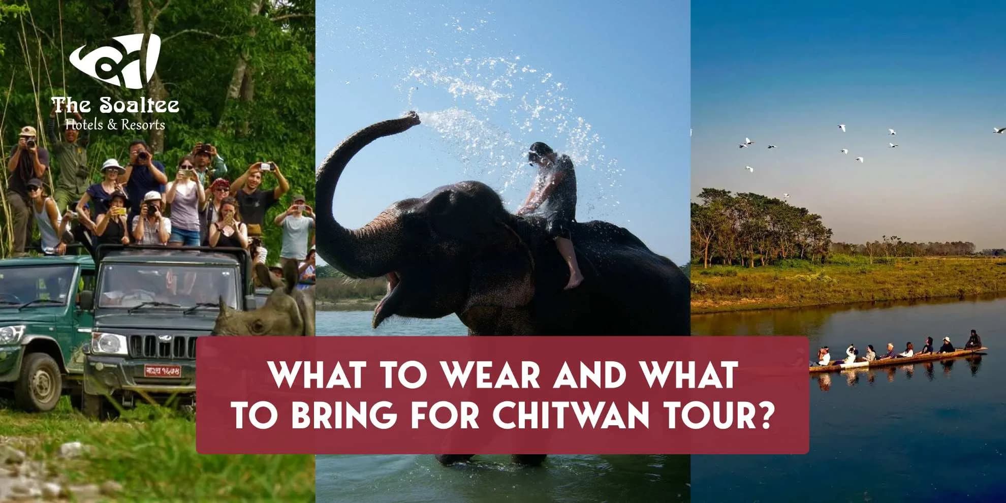 What to Wear and Bring for a Chitwan Tour: Complete Packing Guide