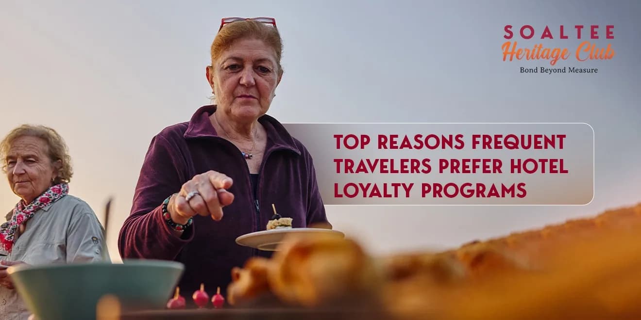 Top Reasons Frequent Travelers Prefer Hotel Loyalty Programs