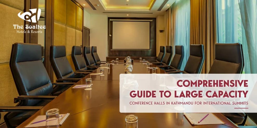 Comprehensive Guide to Conference Halls in Kathmandu for International Summits
