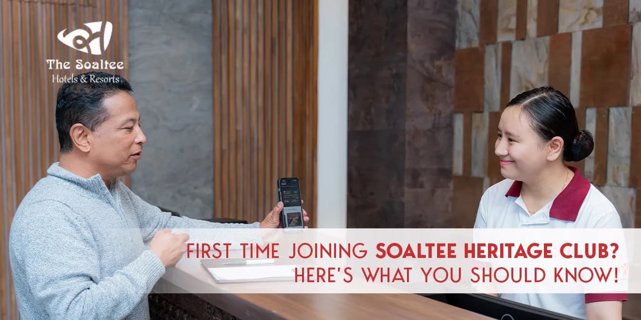 First Time Joining the Soaltee Heritage Club? Here’s What You Should Know!