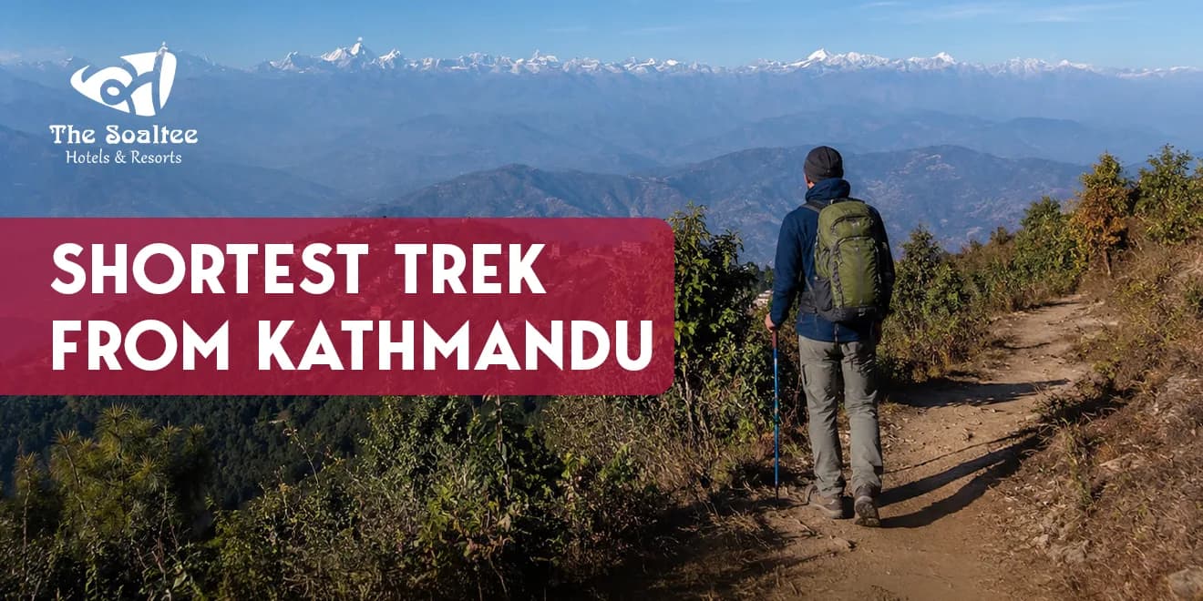 Shortest Trek from Kathmandu
