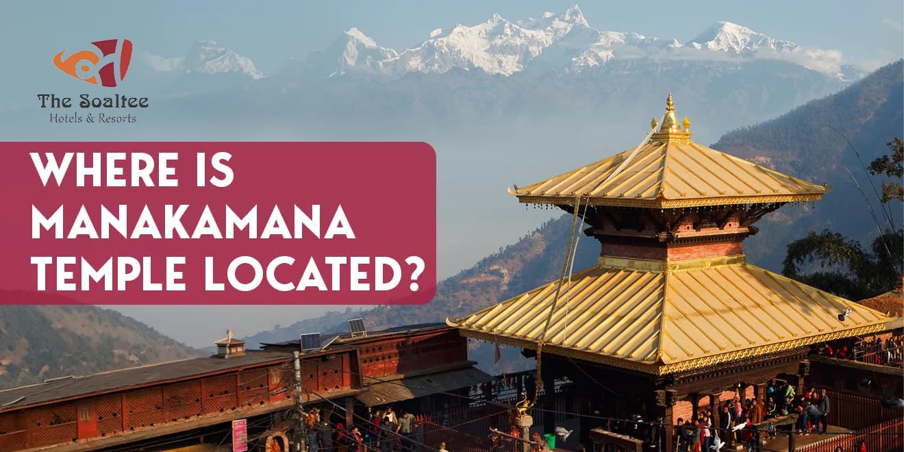 Where is Manakamana Temple Located?
