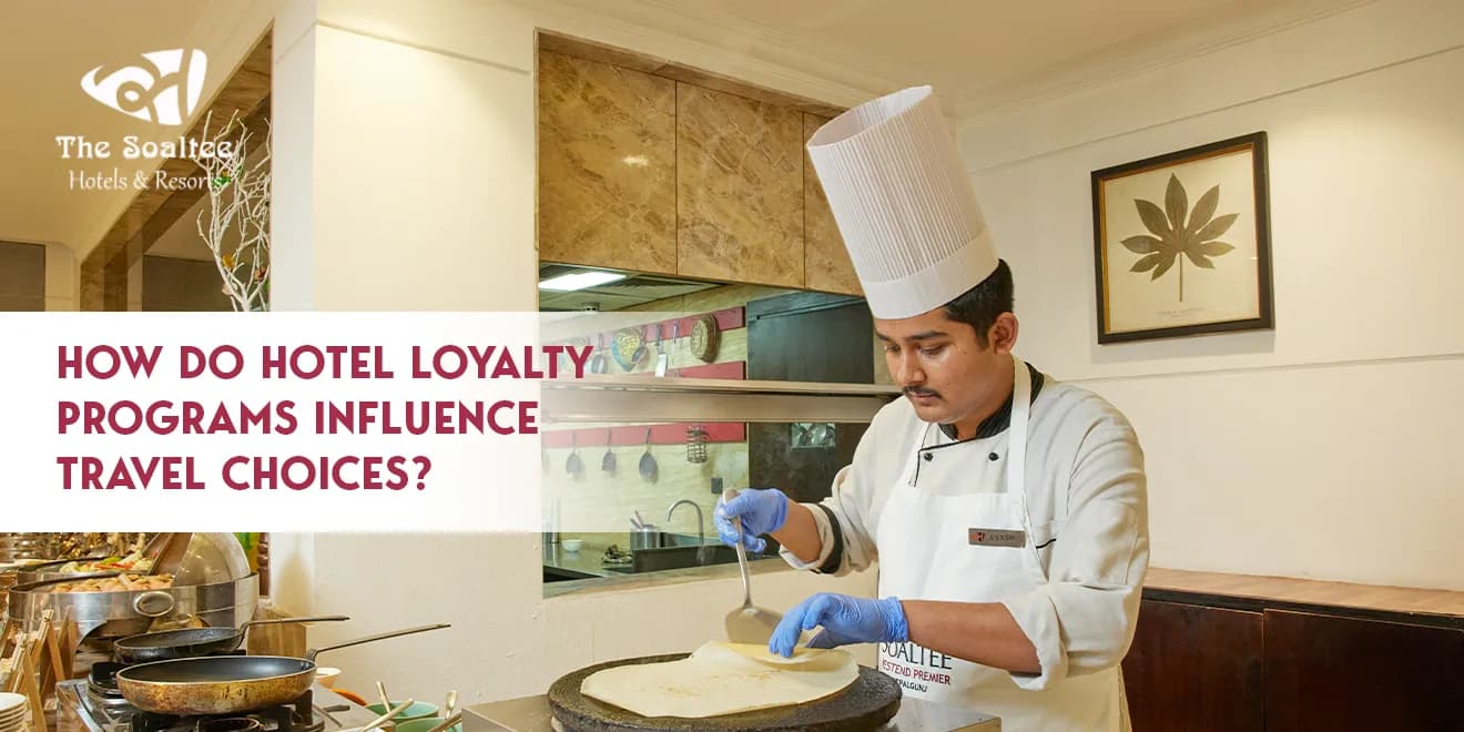 How do hotel loyalty programs affect customer choice in travel accommodations?