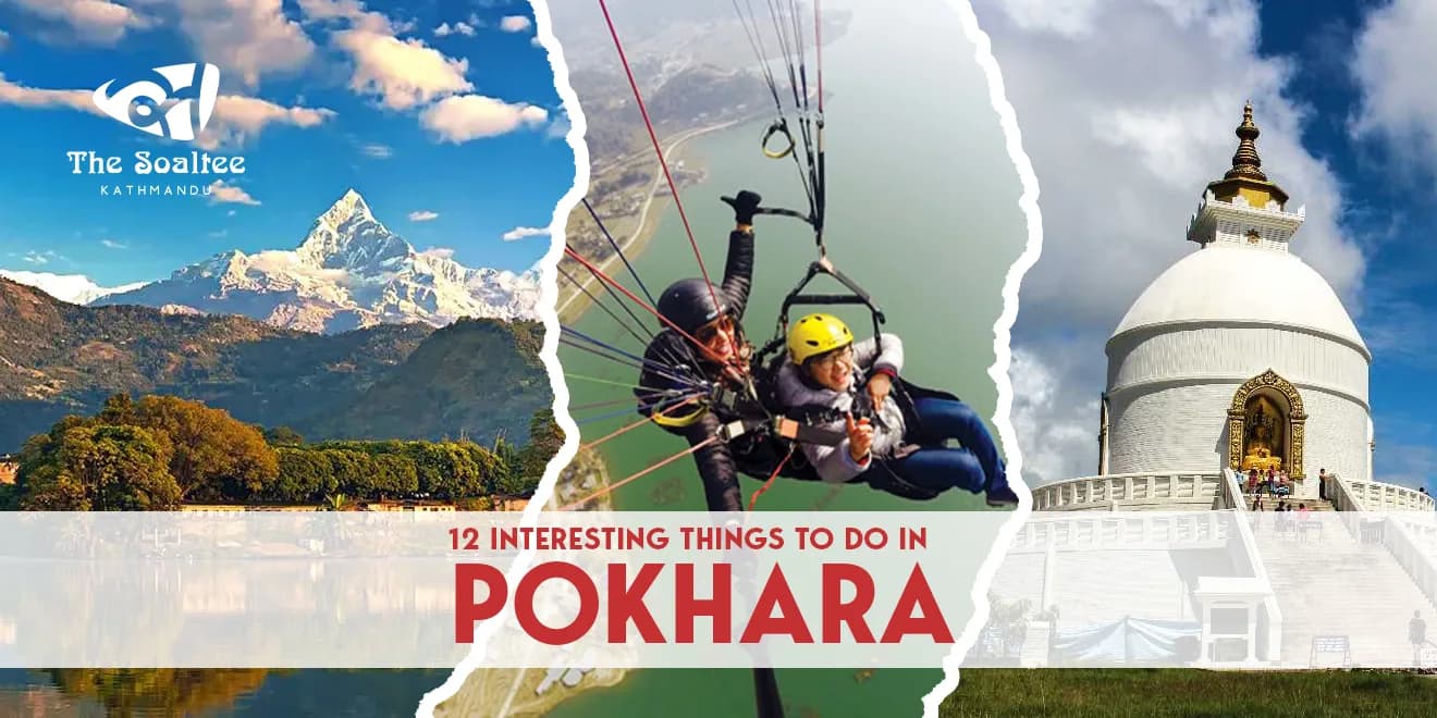 12 Interesting Things to do in Pokhara, Nepal