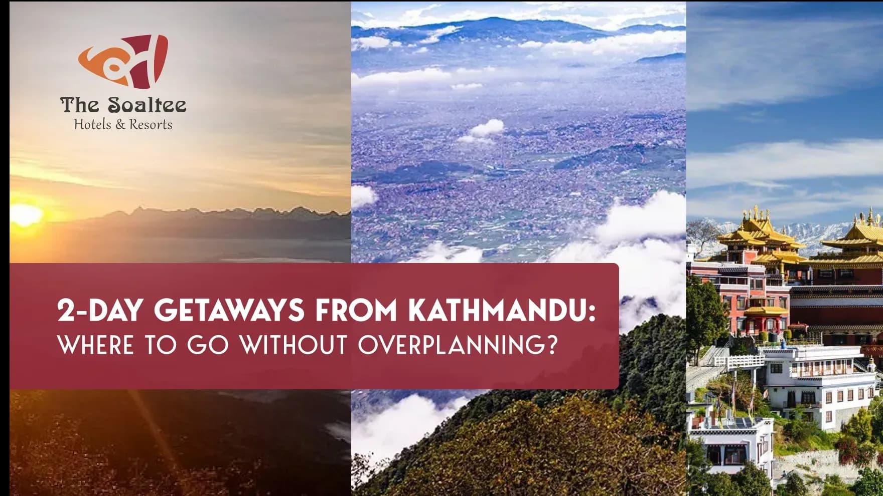 2-Day Getaways from Kathmandu: Best Weekend Escapes