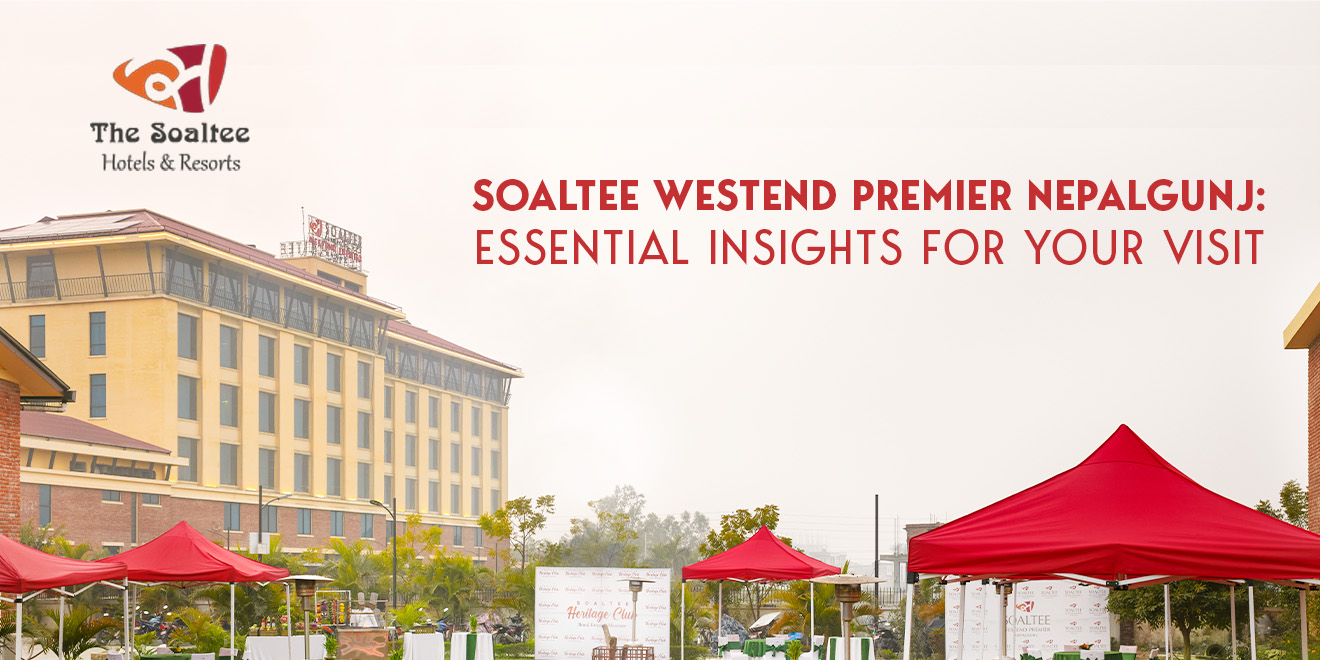 Soaltee Westend Premier Nepalgunj